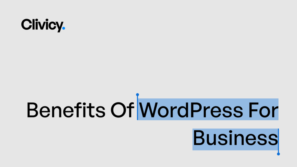 Benefits of WordPress for business